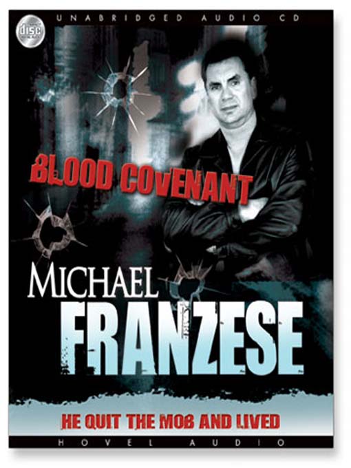 Title details for Blood Covenant by Michael Franzese - Available